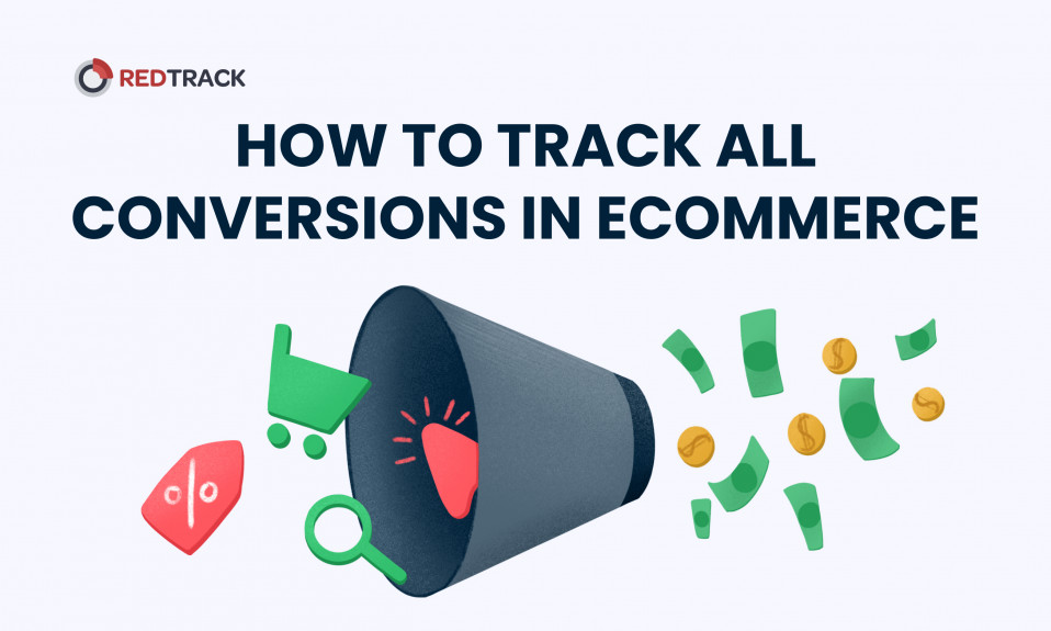 conversion tracking in ecommerce