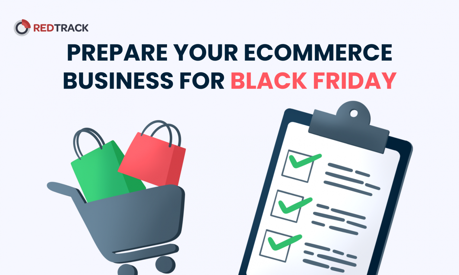 How to Prepare for Black Friday Edition] RedTrack Blog