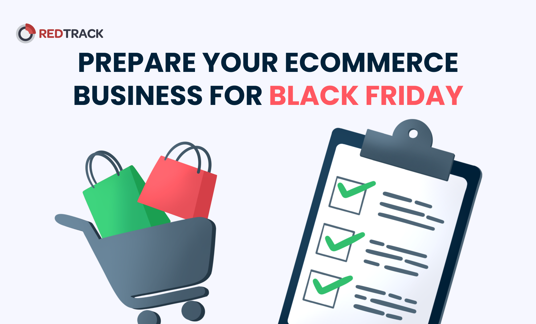 https://redtrack.io/blog/wp-content/uploads/2022/10/prepare-your-ecommerce-business-for-black-friday.png